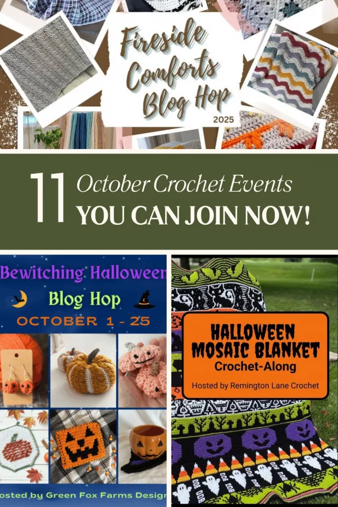 Collage promoting October crochet events, featuring blog hops, CALs, and seasonal patterns. Includes Fireside Comforts Blog Hop, Bewitching Halloween Blog Hop, Halloween Mosaic Blanket CAL, and a roundup of 11 events to join now.