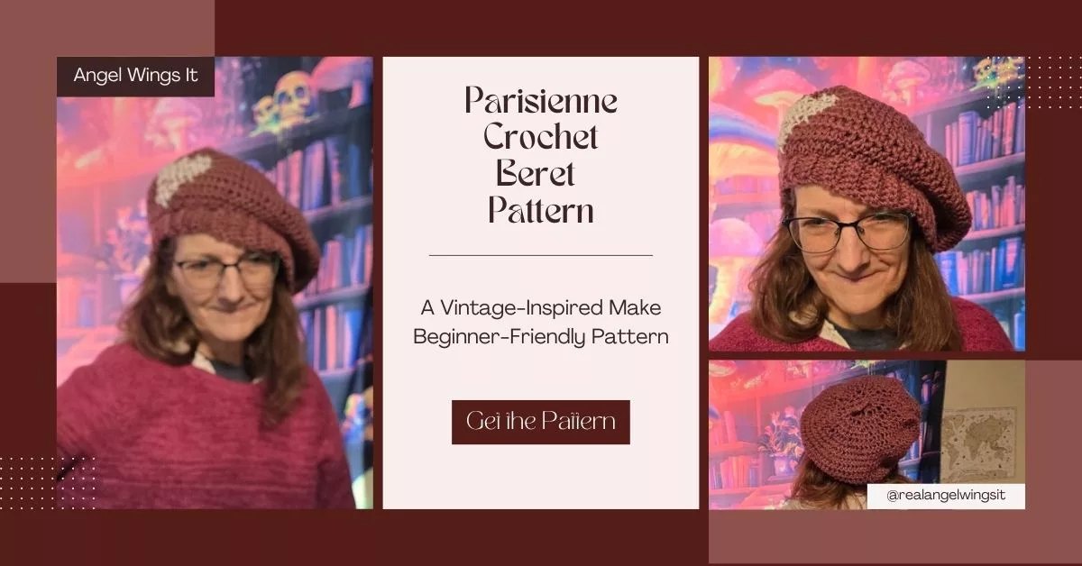 A collage featuring three photos of a person wearing a pinkish‑purple crochet beret with a small white cross‑stitched heart. The background includes colorful bookshelves and a whimsical, fantasy‑style scene. The center panel contains text that reads “Parisienne Crochet Beret Pattern – A Vintage‑Inspired Make – Beginner‑Friendly Pattern – Get the Pattern,” with “Angel Wings It” in the top corner.